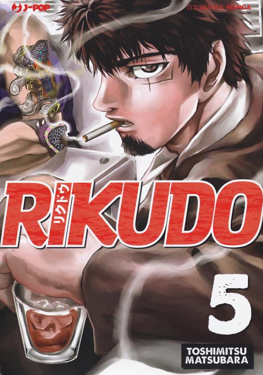 Rikudo. Vol. 5 - Toshimitsu Matsubara - copertina