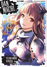 DanMachi. Vol. 8