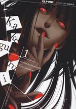 Kakegurui. Vol. 1