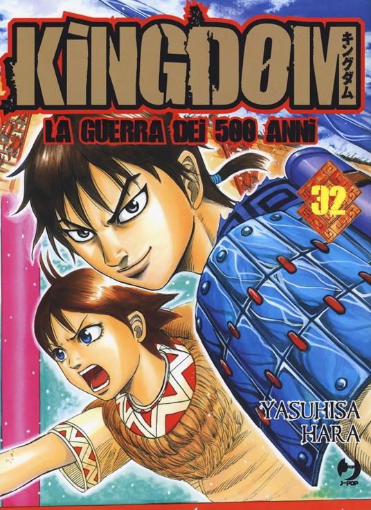 Kingdom. Vol. 32 - Yasuhisa Hara - copertina