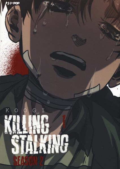 Killing stalking. Season 2. Vol. 1 - Koogi - copertina