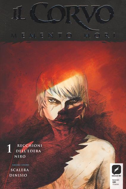 Il corvo. Memento mori. Vol. 1 - Roberto Recchioni,Werther Dell'Edera,Giovanna Niro - copertina