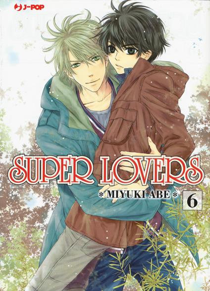Super lovers. Vol. 6 - Miyuki Abe - copertina