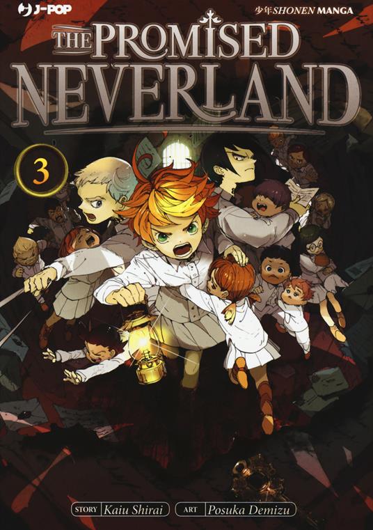 The promised Neverland. Vol. 3: Distruggetelo! - Kaiu Shirai - 2