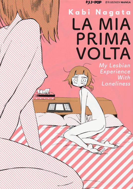 La mia prima volta. My lesbian experience with loneliness - Kabi Nagata - copertina