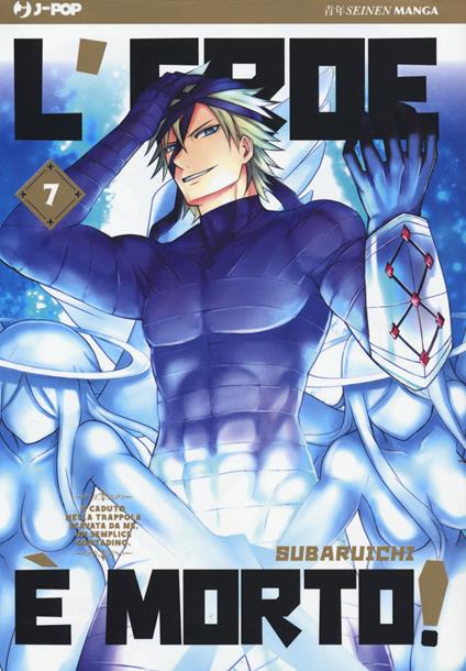 L' eroe è morto!. Vol. 7 - Subaruichi - copertina