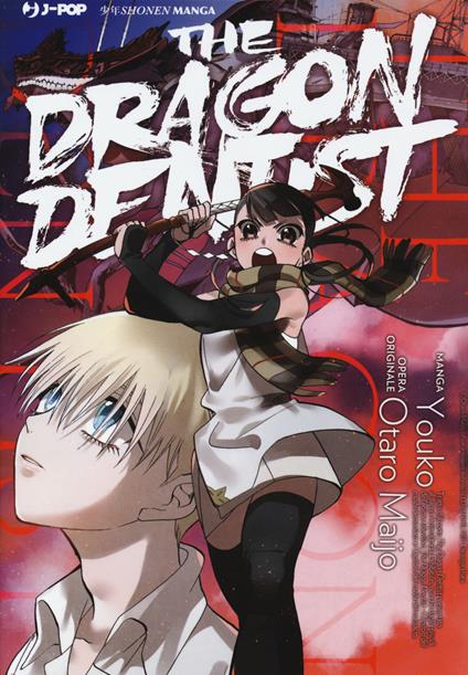 The dragon dentist - Otaro Maijo,Youko - copertina