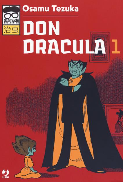 Don Dracula. Vol. 1 - Osamu Tezuka - copertina