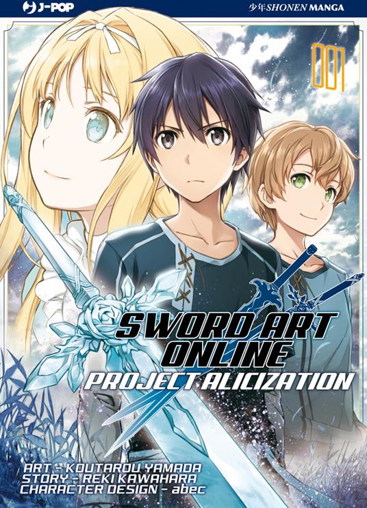 Project Alicization. Sword art online. Vol. 1 - Reki Kawahara - copertina