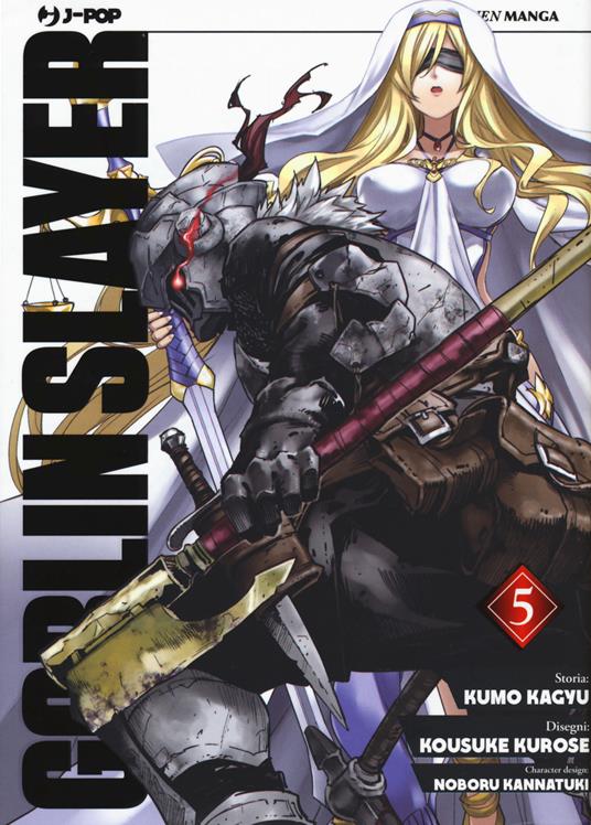 Goblin Slayer. Vol. 5 - Kumo Kagyu - copertina