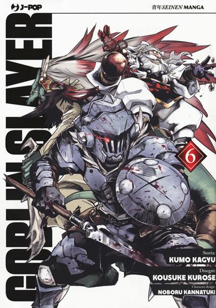Goblin Slayer. Vol. 6 - Kumo Kagyu - copertina