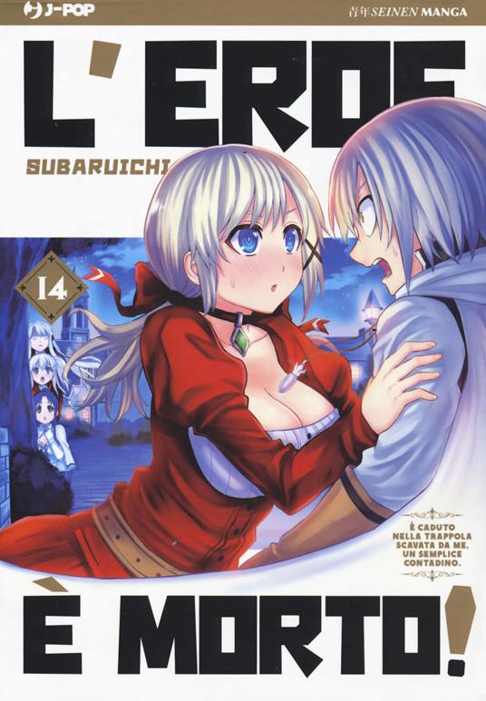 L'eroe è morto!. Vol. 14 - Subaruichi - copertina