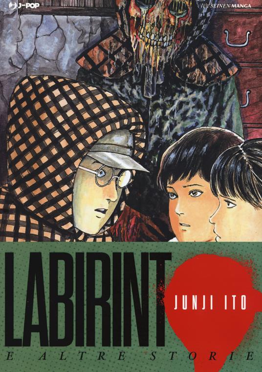 Labirinto e altre storie - Junji Ito - copertina