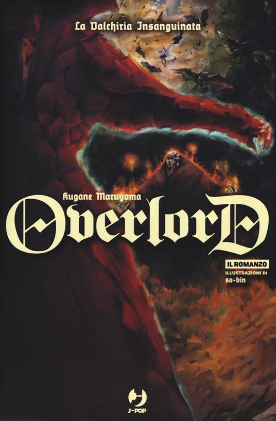 La valchiria insanguinata. Overlord. Vol. 3 - Kugane Maruyama - copertina