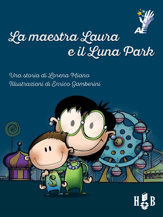 La maestra Laura e il luna park - Lorena Miano - copertina