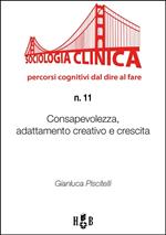 Consapevolezza, adattamento creativo e crescita