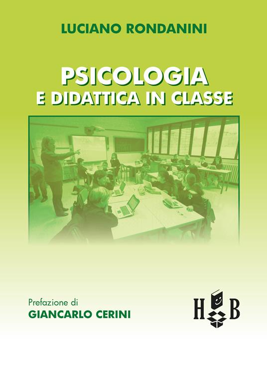Psicologia e didattica in classe - Luciano Rondanini - copertina