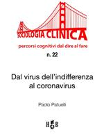 Dal virus dell'indifferenza al Coronavirus