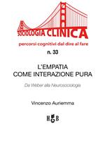 L' empatia come interazione pura. Da Weber alla neurosociologia