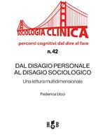 Dal disagio personale al disagio sociologico. Una lettura multidimensionale