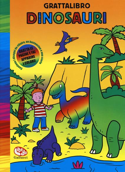 Dinosauri. Grattalibro. Ediz. a spirale - copertina