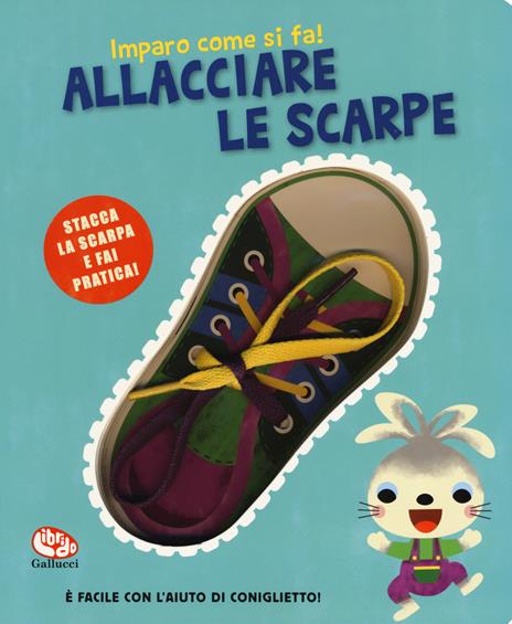Allacciare le scarpe. Imparo come si fa! Ediz. a colori - Sylvia Takken - copertina