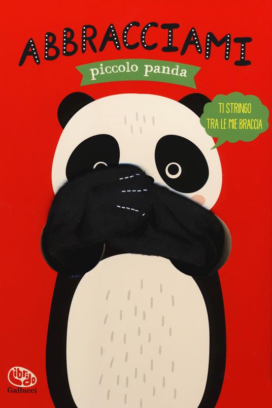 Abbracciami piccolo panda. Ediz. a colori - Helmi Verbakel - copertina