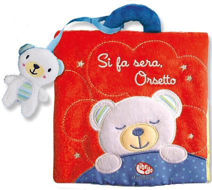 Si fa sera, Orsetto. Ediz. a colori - Francesca Ferri - copertina