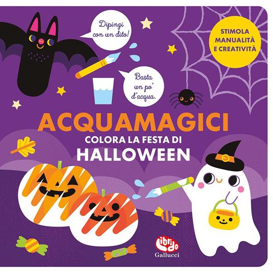 Colora la festa di Halloween. Acquamagici. Ediz. a colori - Laura Garrido Amador - copertina