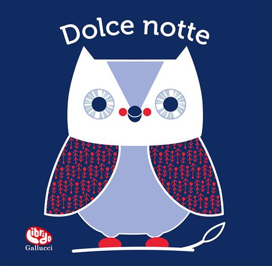 Dolce notte. Il mio primo libro di stoffa. Ediz. a colori - Francesca Ferri - copertina