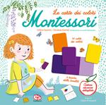 Le carte dei colori Montessori. Ediz. a colori. Con carte