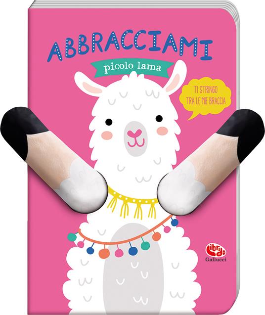 Abbracciami piccolo lama. Ediz. a colori - Esther de Beer - copertina
