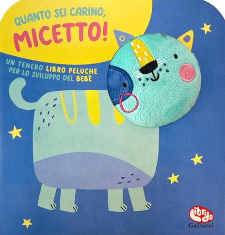 Quanto sei carino, micetto! Ediz. a colori - Sigrid Martínez - copertina