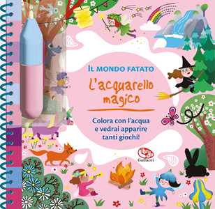 Mondo fatato. L'acquarello magico. Ediz. a spirale. Con pennello