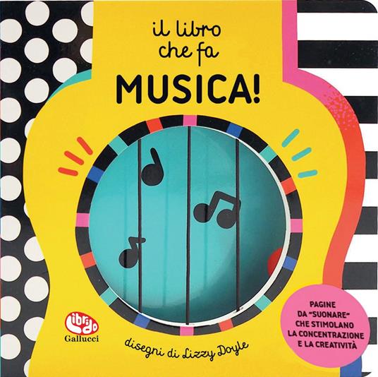 Il libro che fa musica! Ediz. a colori - copertina