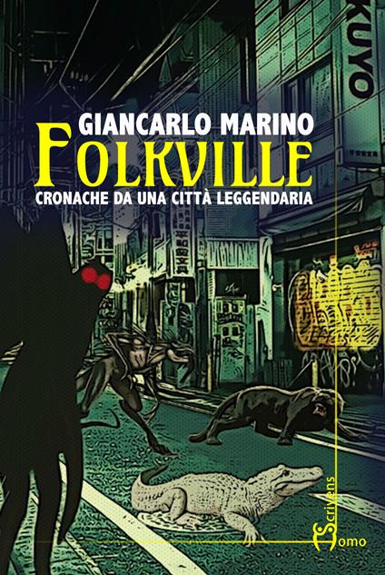Folkville. Cronache da una città leggendaria - Giancarlo Marino - copertina