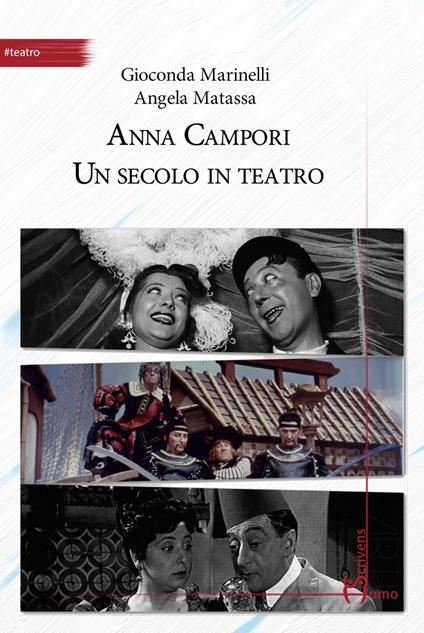 Anna Campori. Un secolo in teatro - copertina