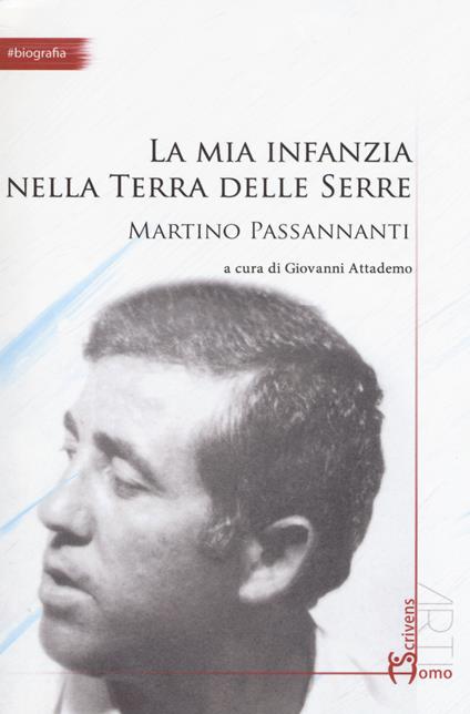 La mia infanzia nella Terra delle Serre - Martino Passannanti - copertina