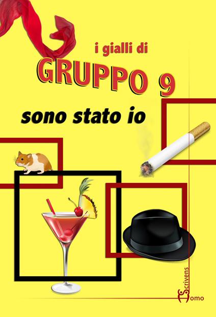 Sono stato io - Gruppo 9 - copertina