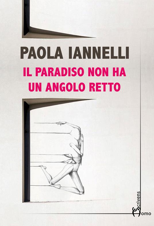 Il paradiso non ha un angolo retto - Paola Iannelli - copertina