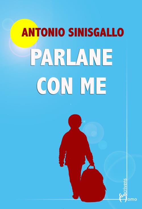Parlane con me - Antonio Sinisgallo - copertina