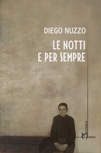 Le notti e per sempre - Diego Nuzzo - copertina