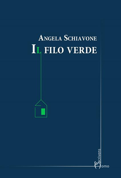 Il filo verde - Angela Schiavone - copertina