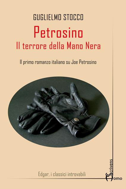 Petrosino. Il terrore della Mano Nera - Guglielmo Stocco - copertina