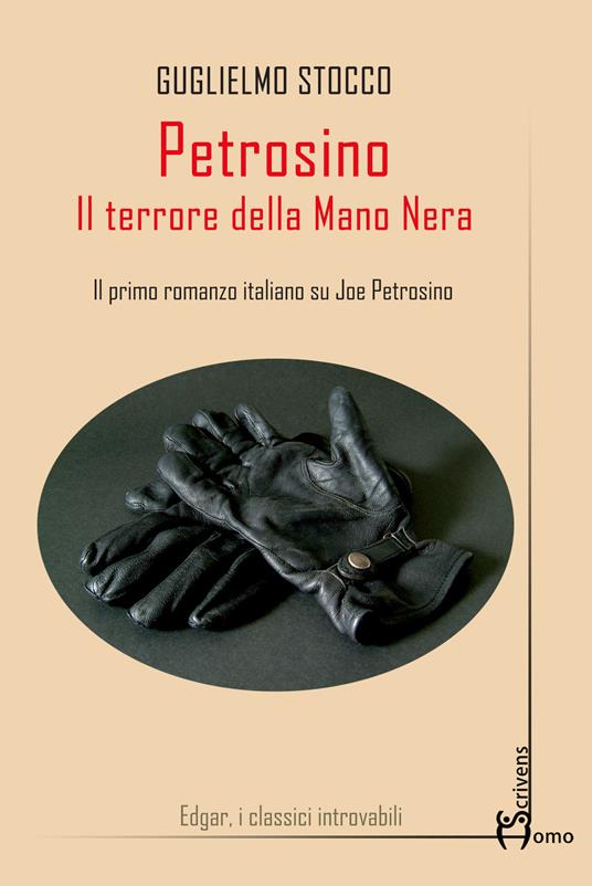Petrosino. Il terrore della Mano Nera - Guglielmo Stocco - copertina