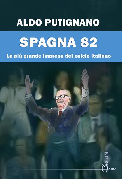 Spagna 82 - Aldo Putignano - copertina