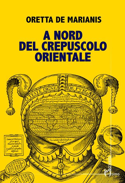A nord del crepuscolo orientale - Oretta De Marianis - copertina