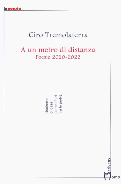 A un metro di distanza. Poesie 2020-2022 - Ciro Tremolaterra - copertina