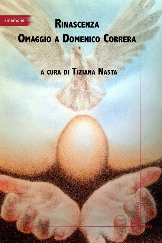 Rinascenza. Omaggio a Domenico Correra - Tiziana Nasta - copertina