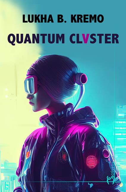 Quantum cluster - Lukha B. Kremo - copertina